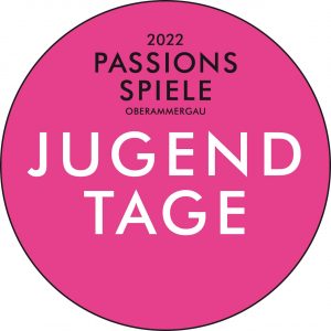Jugendtage Passion 2022 Oberammergau